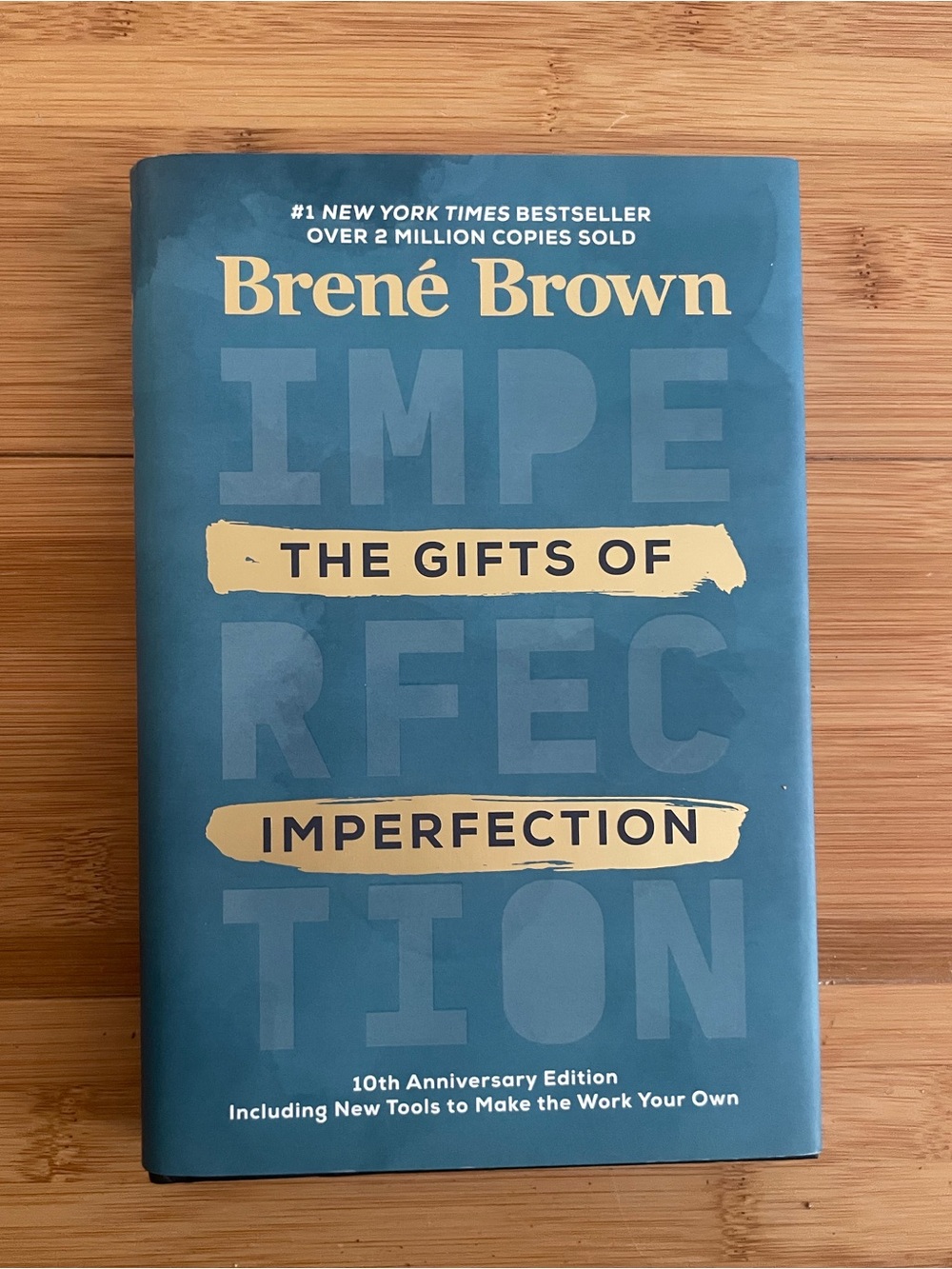 Brené Brown “The Gifts of Imperfection”